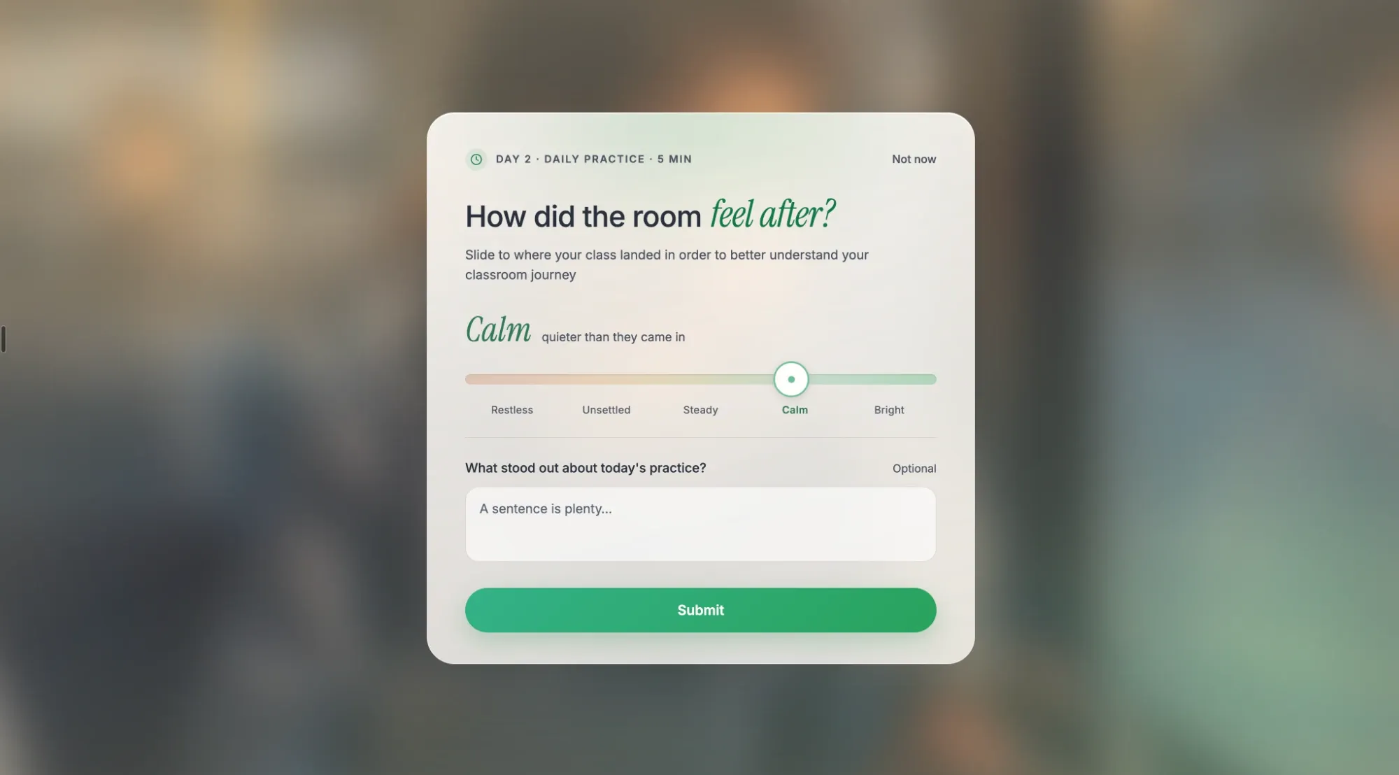 Inner Explorer check-in after Day 2 Daily Practice: How did the room feel after? A slider from Restless to Bright set to Calm, an optional note on what stood out, and a Submit button